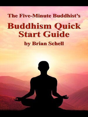cover image of The Five-Minute Buddhist's Buddhism Quick Start Guide